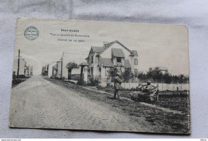 Cpa 1915, Bray Dunes, villas Jeanne et Madeleine, route de la mer,  Nord 59