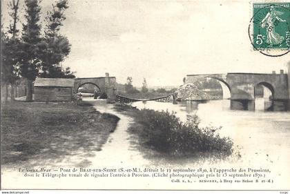 CPA Le Vieux Bray Pont de Bray-sur-Seine détruit lors de l'approche des Prussiens (1870)