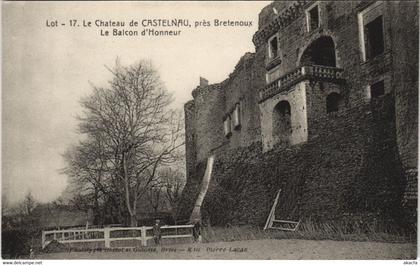 CPA Lot - Le Chateau de CASTELNAU pres BRETENOUX Le Balcon d'Honneur (123058)
