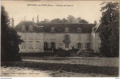 CPA BRETEUIL-sur-ITON - Chateau de BRETEUIL (160446)
