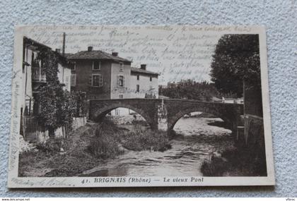 Brignais, le vieux pont, Rhône 69