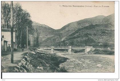 BUIS LES BARONNIES - Pont des Platanes