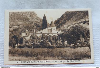 N669, Buis les Baronnies, le château du Rieu Chaud, Drôme 26