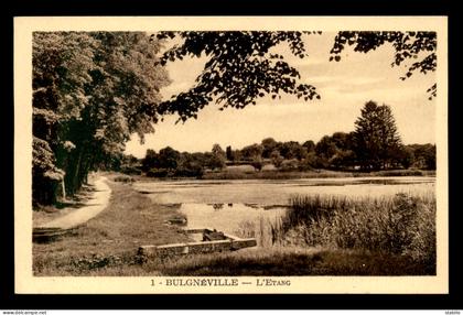 88 - BULGNEVILLE - L'ETANG