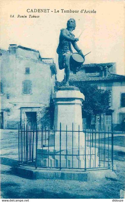 84 - Cadenet - Le Tambour d'Arcole - Monument - Statue - CPA - Carte Neuve - Voir Scans Recto-Verso