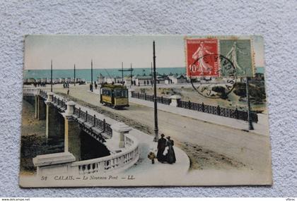 A949, Cpa 1920, Calais, le nouveau pont, Pas de Calais 62
