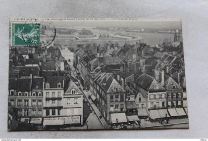 Cpa 1908, Calais, vue générale de Calais et son port, Pas de Calais 62