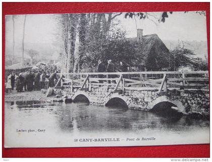 76 - CANY BARVILLE - PONT DE BARVILLE - " BELLE ANIMATION " -