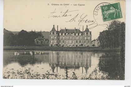CANY BARVILLE - Château de CANY - Les Cygnes