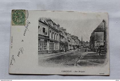 Cpa 1902, Carentan, rue Holgate, Manche 50