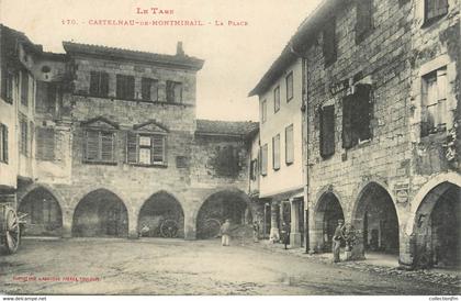 / CPA FRANCE 81 "Castelnau de Montmirail, la place"