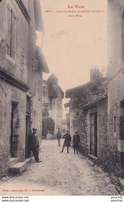 F18-81) CASTELNAU DE MONTMIRAIL (TARN) UNE RUE - ANIMEE - HABITANTS - ( 2 SCANS )