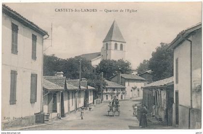 CASTETS DES LANDES - Quartier de l'Eglise
