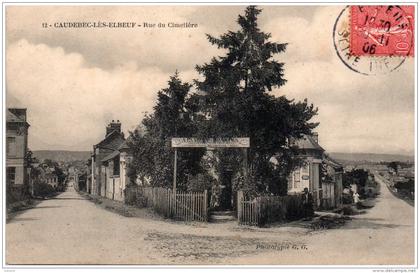 76 CAUDEBEC-lès-ELBEUF - rue du Cimetière