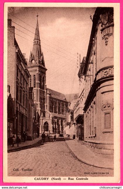 Caudry - Rue Centrale - Eglise - Animée - Photo CIM - Collection VERDIER