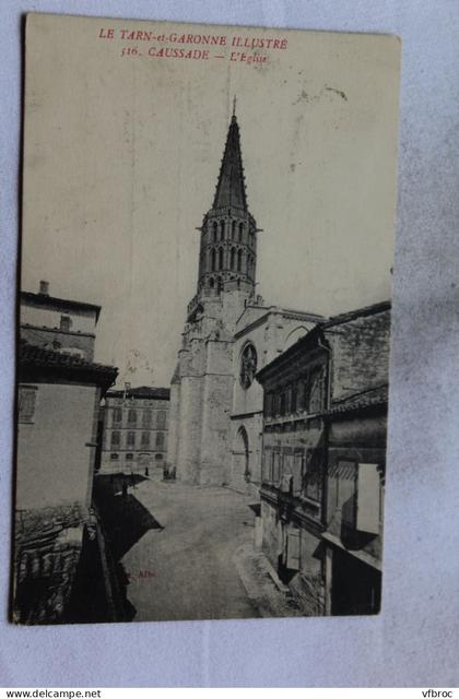Cpa 1919, Caussade, l'église, Tarn et Garonne 82
