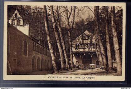 82 - Caylus - Notre-Dame de Livron - La chapelle - Voyagé - Dos divisé