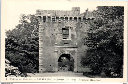 46 - CAZALS -- Poterne  - Château de Montcléra