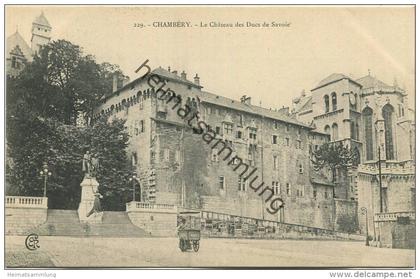 Chambery - Le Chateau des Ducs de Savoie