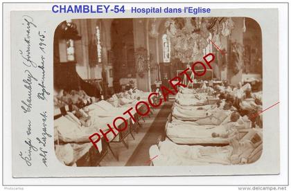 CHAMBLEY BUSSIERES-Hospital Militaire allemand-Eglise-Carte Photo allemande-Guerre14-18-1WK -Militaria-Frankreich-Fra nc