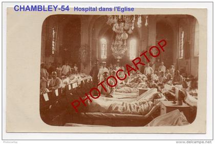 CHAMBLEY BUSSIERES-Hospital Militaire allemand-Eglise-Carte Photo allemande-Guerre14-18-1WK-Militaria-Frankreich-France-