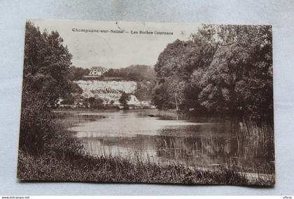 Cpa 1931, Champagne sur Seine, les roches Courteaux, Seine et Marne 77