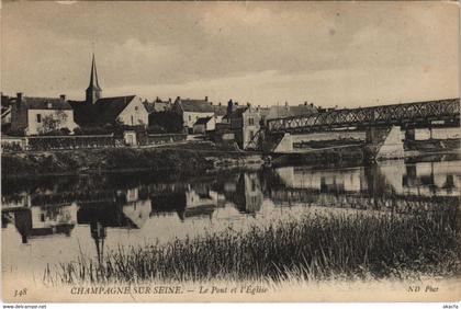 CPA CHAMPAGNE-sur-SEINE Le Pont et l'Église (806317)