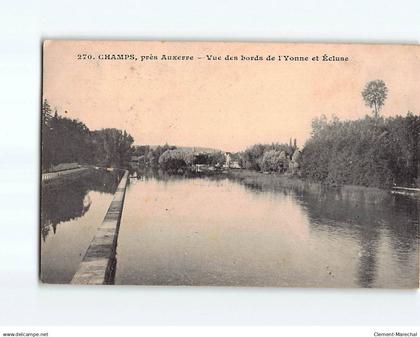 CHAMPS SUR YONNE : Vue des bords de l'Yonne et Ecluse - état