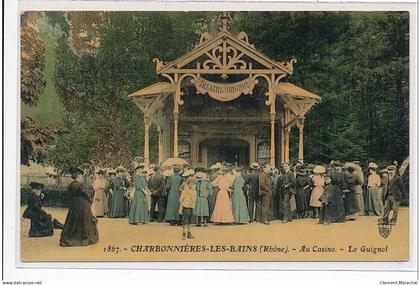 CHARBONNIERE LES BAINS - Au casino - Le Guignol - TOILLEE - très bon état