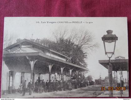 CPA - Charmes-sur-Moselle - La Gare