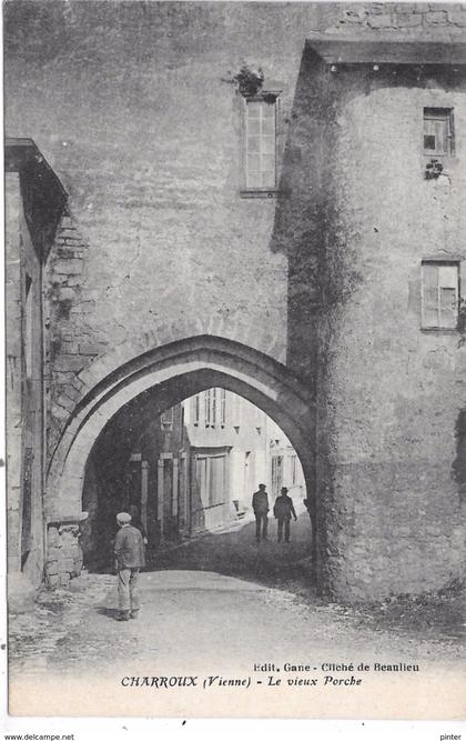 CHARROUX - le vieux Porche