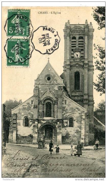 CPA 95 CHARS L EGLISE 1908 animée