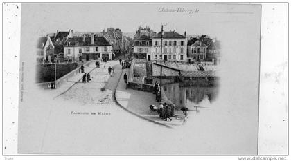 CHATEAU-THIERRY FAUBOURG DE MARNE  (CARTE PRECURSEUR)