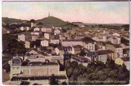 CHATEL GUYON Vue generale et le calvaire