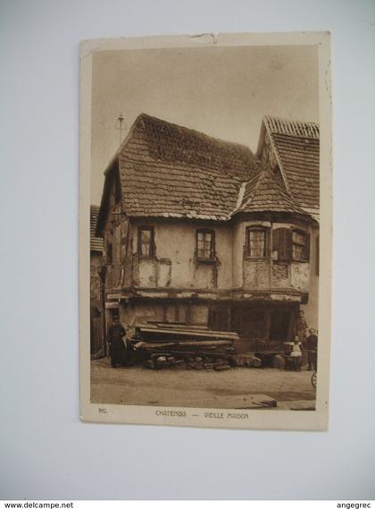 Carte  Chatenois  Vielle Maison  1927