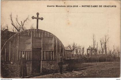 CPA Guerre CHAULNES Notre-Dame de Chaulnes (19107)