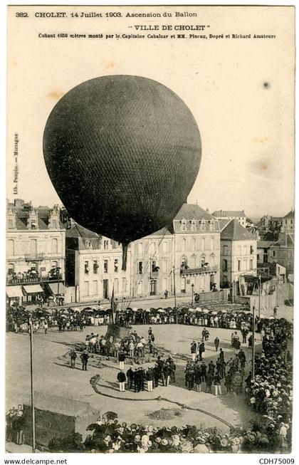 49 - MAINE ET LOIRE - CHOLET - ASCENSION DU BALLON "VILLE DE CHOLET" - 14 JUILLET 1903