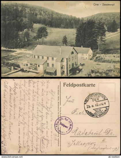 Cirey-sur-Vezouze Cirey Saussenrupt Feldpostkarte 1. Weltkrieg 1916   Feldpost