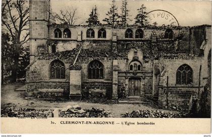 CPA Clermont-en-Argonne - L'Eglise Bombardee (1036600)