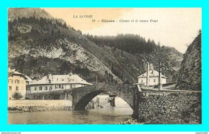 a862 / 327 74 - CLUSES Cluses et le Vieux Pont