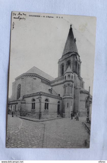 Cpa 1904, Colombes, l'église, Hauts de Seine 92