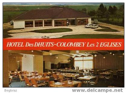 COLOMBEY LES 2 EGLISES     HOTEL DES DHUITS