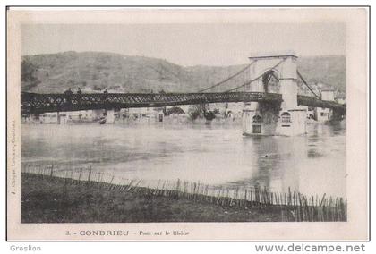 CONDRIEU 3 PONT SUR LE RHONE