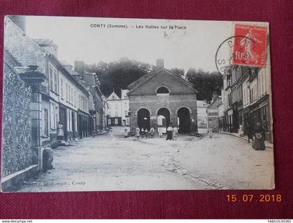 CPA - Conty - Les Halles sur la Place