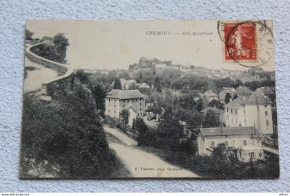 Cpa 1914, Crémieu, joli quartier, Isère 38