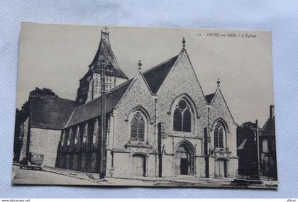 I838, Criel sur mer, l'église, Seine maritime 76