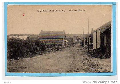 CROISILLES -- Rue du Moulin - état légé pli en bas