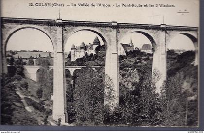 18 - Culan - La vallée de l' Arnon - Le pont-Route et les 2 Viaducs - Non vo...