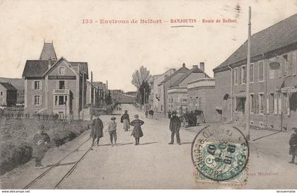 90 - DANJOUTIN - Route de Belfort