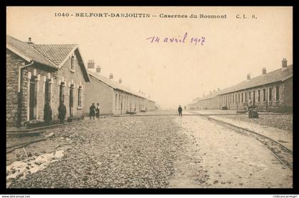 BELFORT DANJOUTIN - Casernes du Bosmont - Animée - Edit. C.L.B. - 1917